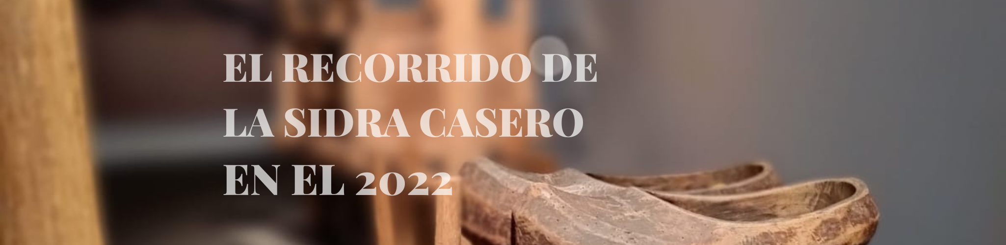 Portada recorrido sidra casero 2022